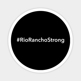 Rio Rancho Strong Magnet